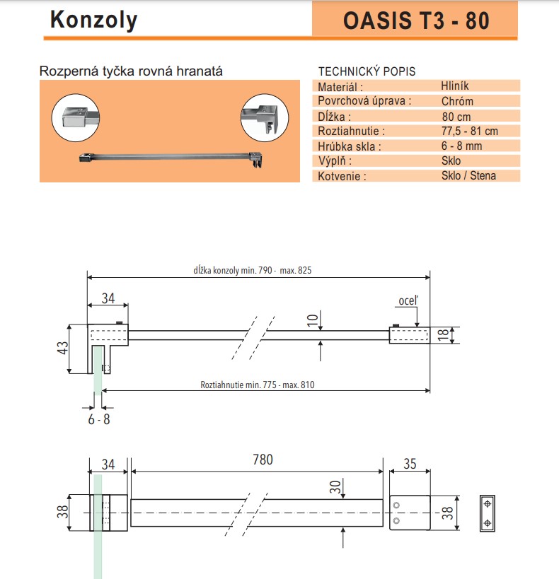 OASIS T3 80, rozpěrná tyčka rovná hranatá délka 80 cm